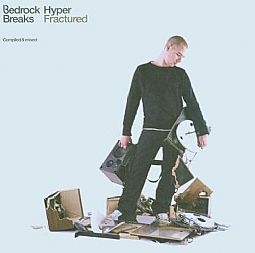 Bedrock Breaks Hyper Fractured [CD] 