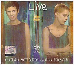 Αναστασια Μουτσατσου & Μαρινα Σκιαδαρεση - Live