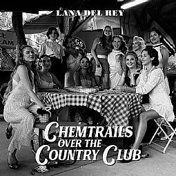 Chemtrails Over The Country Club [VINYL]