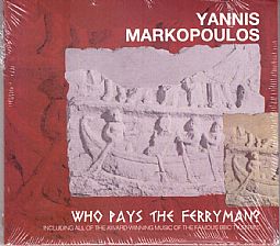 Ποιός πληρώνει τον Βαρκάρη (Who pays the Ferryman) [CD]