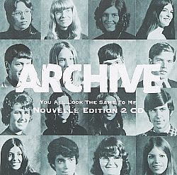 Archive - You All Look The Same To Me [2CD]