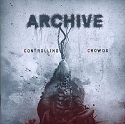 Archive - Controlling Crowds [CD]