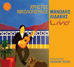 Μανώλης Λιδάκης, Χρήστος Νικολόπουλος - Live [CD]